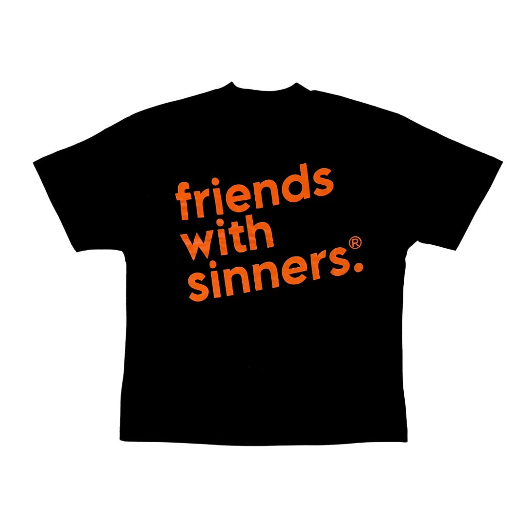 FRIENDS WITH SINNERS TEE